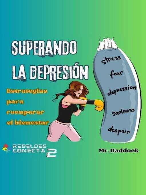 Title details for Superando la Depresión by Mr. Haddock - Available